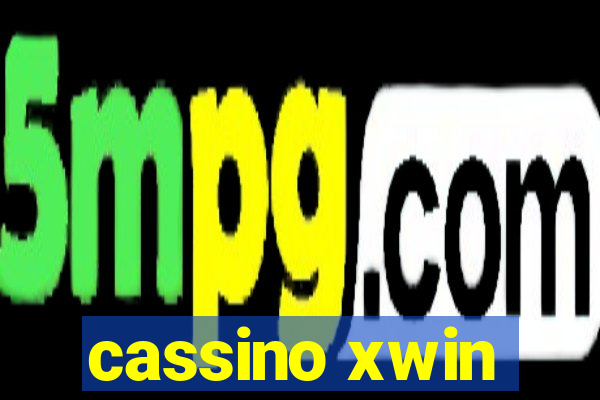 cassino xwin